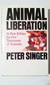 Animal liberation: A new ethics for our treatment of animals (A New York re view book) by Peter Singer (1975-12-23)