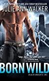 Born Wild (Black Knights Inc.)