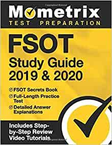 FSOT Study Guide 2019 & 2020: FSOT Secrets Book, Full-Length Practice Test, Detailed Answer Explanations: [Includes Step-by-Step