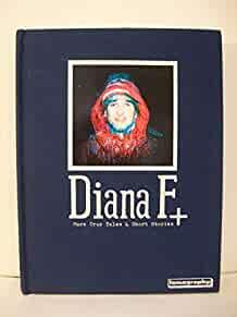 Diana+ : True Tales and Short Stories