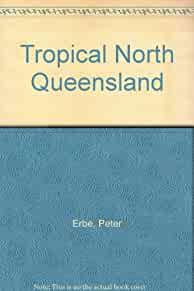 Tropical North Queensland