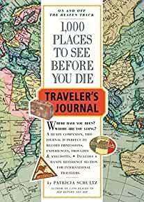 1000 Places to See Before You Die Traveller's Journal (Travel Journal)