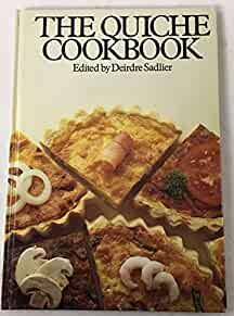 The Quiche Cookbook