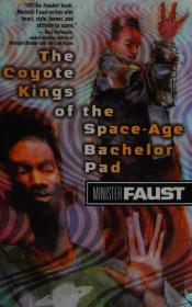 The Coyote Kings of the space-age bachelor pad