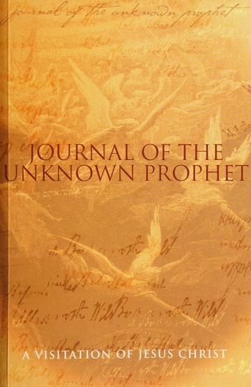 JOURNAL OF THE UNKNOWN PROPHET