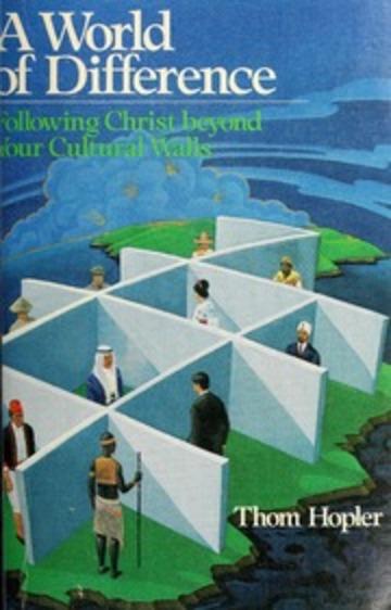 A world of difference, following Christ beyond your cultural walls