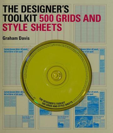 The designer's toolkit : 500 grids and style sheets