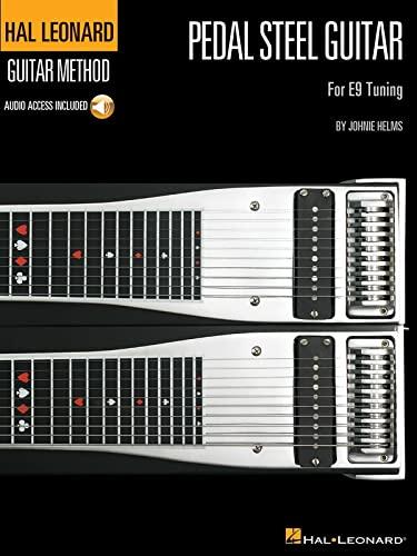 Pedal Steel Guitar Method (Hal Leonard Guitar Method (Songbooks)) (iNCLUDES CD)