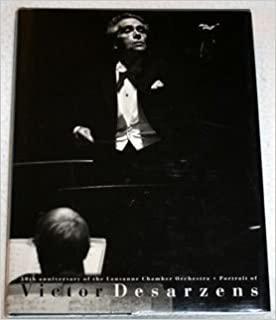 50th Anniversary of the Lausanne Chamber Orchestra. Portrait of Victor Desa rzens