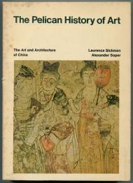 The Art and Architecture of China (Hist of Art)