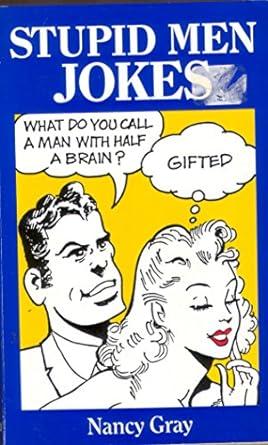 Stupid Men Jokes