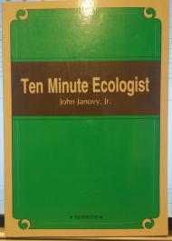 Ten Minute Ecologist