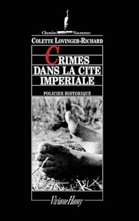 Crimes dans la cit impriale