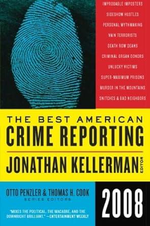 The Best American Crime Reporting 2008