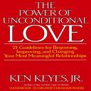 The Power of Unconditional Love