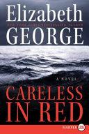 Careless in Red