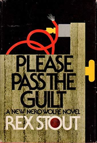 Please Pass the Guilt