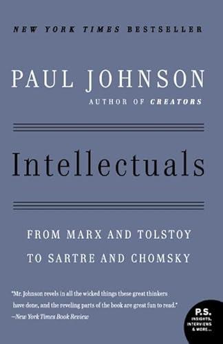 Intellectuals: From Marx and Tolstoy to .