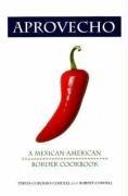 Aprovecho: A Mexican-American Border .