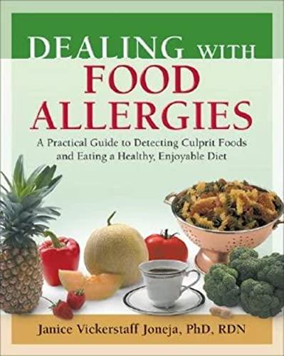 Dealing with Food Allergies: A Practical .