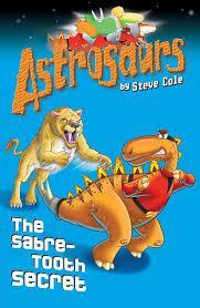 Astrosaurs 18 - The Sabre-Tooth Secret