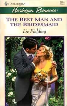 The Best Man and the Bridesmaid