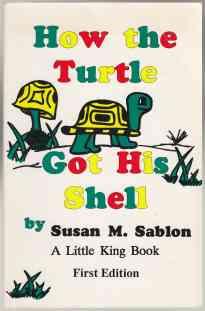 Image for How the Turtle Got His Shell SIGNED How the Turtle Got His Shell SIGNED