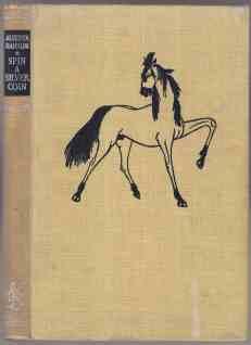 Spin a Silver Coin The Story of a Desert Trading Post