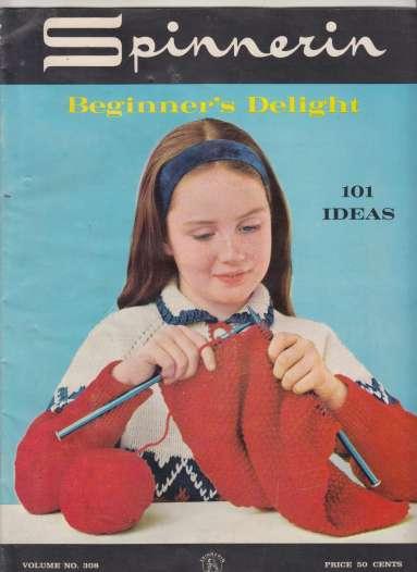 Spinnerin Beginner's Delight Volume 308