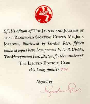 The Jaunts and Jollities of that Renowned Sporting Citizen Mr. John Jorrocks of St. Botulph Lane and Great Coram Street 1st Limited/Numbered