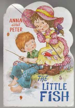 The Little Fish Anna and Peter Series #3