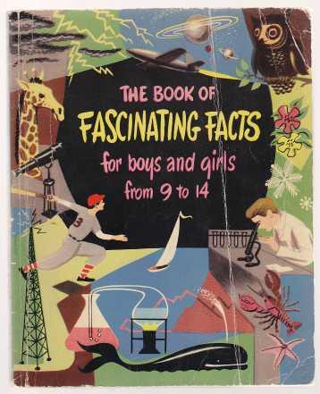 The Book of Fascinating Facts for Boys and Girls