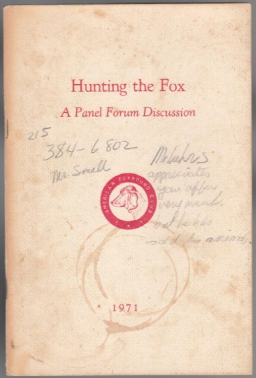 Image for Hunting The Fox A Panel Forum Discussion 1971 Hunting The Fox A Panel Forum Discussion 1971