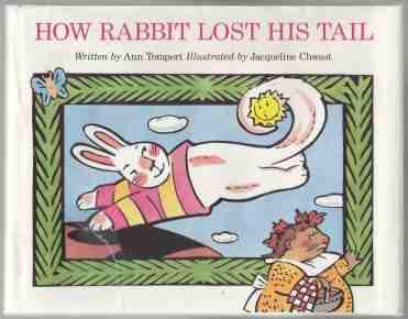 Image for How Rabbit Lost His Tail How Rabbit Lost His Tail