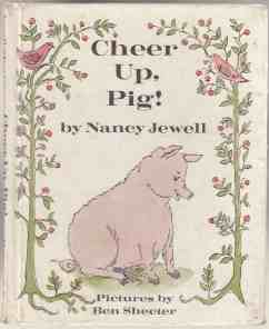 Image for Cheer Up Pig! Cheer Up Pig!
