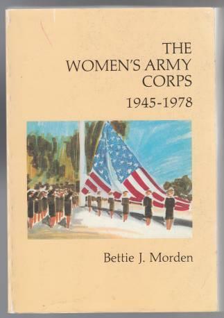 Image for The Women's Army Corps 1945-1978 The Women's Army Corps 1945-1978