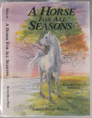 Image for A Horse For All Seasons Collected Stories A Horse For All Seasons Collected Stories