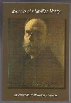Image for Memoirs of a Sevillian Master SIGNED Memoirs of a Sevillian Master SIGNED