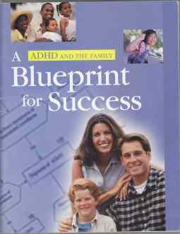 Image for ADHD And The Family A Blueprint for Success ADHD And The Family A Blueprint for Success