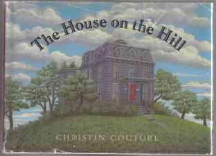 The House On The Hill SIGNED
