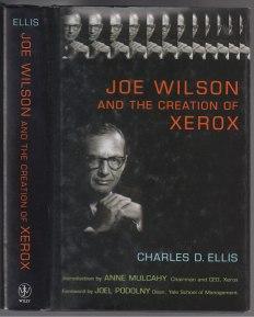 Joe Wilson and the Creation of Xerox