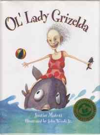 Ol' Lady Grizelda SIGNED