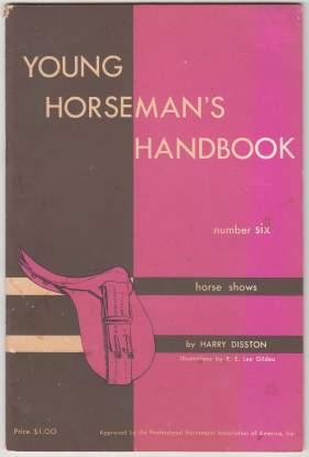 Image for Young Horseman's Handbook Number Six (6) Horse Shows Young Horseman's Handbook Number Six (6) Horse Shows