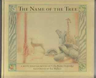 Image for The Name Of The Tree The Name Of The Tree