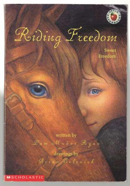 Image for Riding Freedom Sweet Freedom Riding Freedom Sweet Freedom