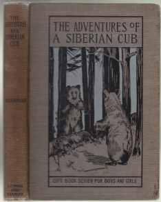 Image for The Adventures of a Siberian Cub The Adventures of a Siberian Cub