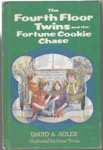 Image for The Fourth Floor Twins and the Fortune Cookie Chase The Fourth Floor Twins and the Fortune Cookie Chase