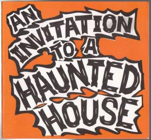 Image for An Invitation To A Haunted House An Invitation To A Haunted House