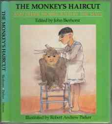Image for The Monkey's Haircut and Other Stories Told by the Maya The Monkey's Haircut and Other Stories Told by the Maya