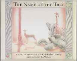 Image for The Name Of The Tree The Name Of The Tree